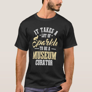 Museum Curator Artefacts Keeper Caretaker Custodia T-Shirt