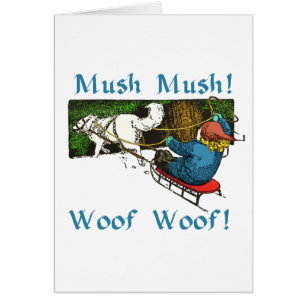 Mush Mush Woof Woof