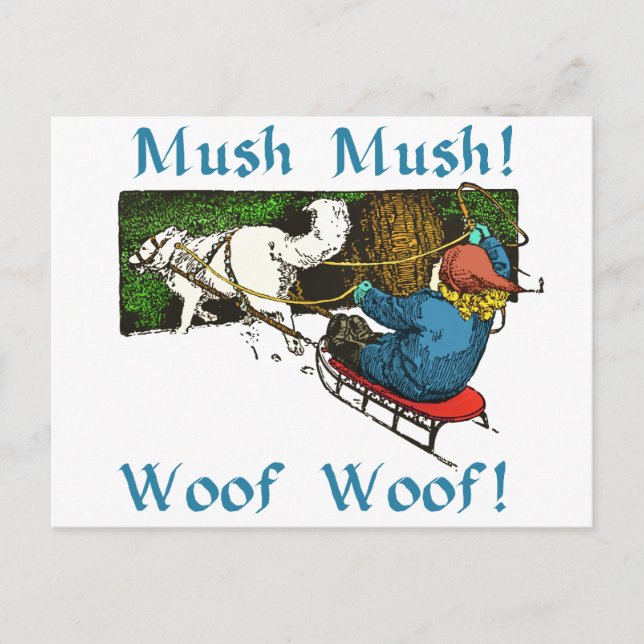 Mush Mush Woof Woof Postcard (Front)
