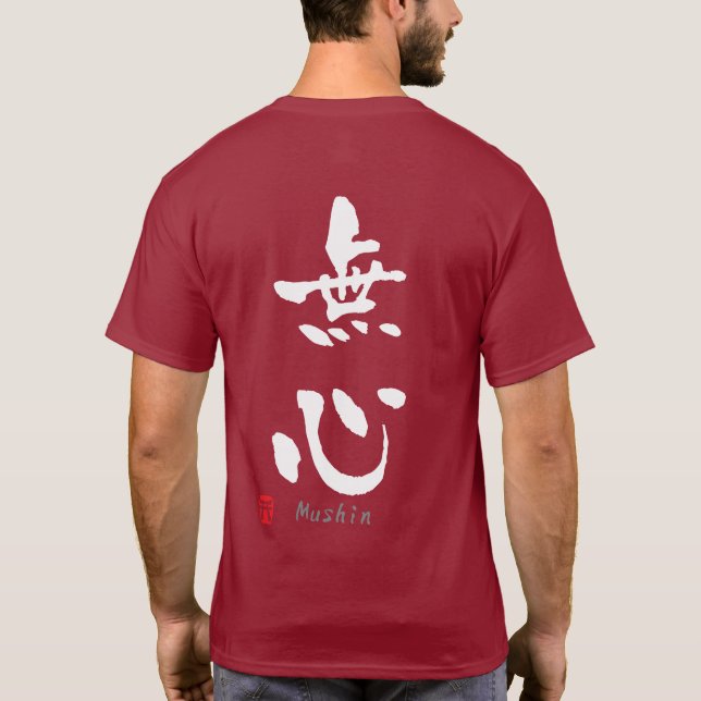 'Mushin' KANJI (Budo terms) T-Shirt (Back)