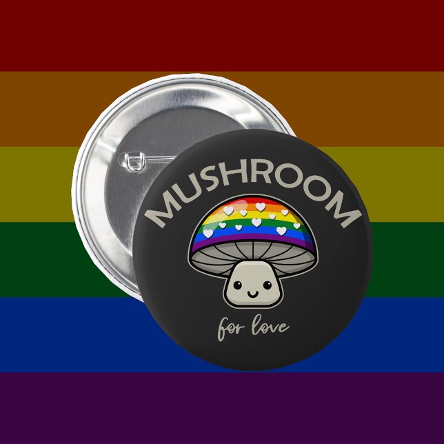 Mushroom For Love - Punny LGBTQIA+ Pride Mushroom 6 Cm Round Badge (Creator Uploaded)