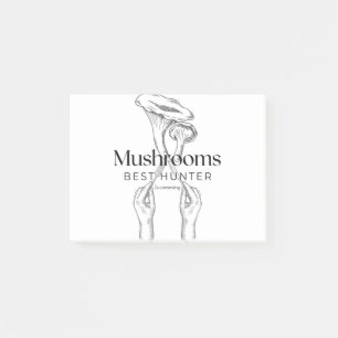 Mushroom Hunter Is Comming Post-it Notes