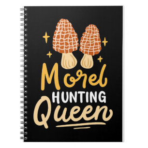 Mushroom Hunter Morel Hunting Queen Notebook