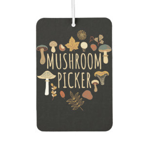 Mushroom Hunter Mushrooms Picker Car Air Freshener
