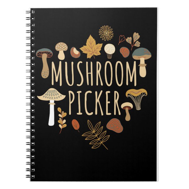 Mushroom Hunter Mushrooms Picker Notebook (Front)
