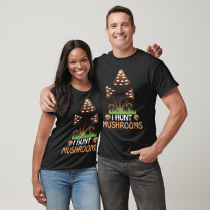 Mushroom Hunter Shirt - Mushroom Lover Shirt