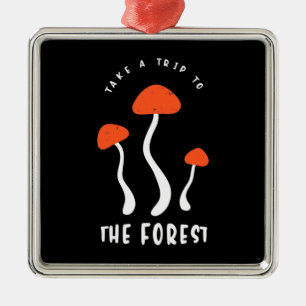 Mushroom Hunter Take A Trip To The Forest Metal Ornament