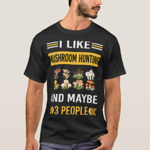 Mushroom Hunting Mushrooming Mycology Mycologist T-Shirt