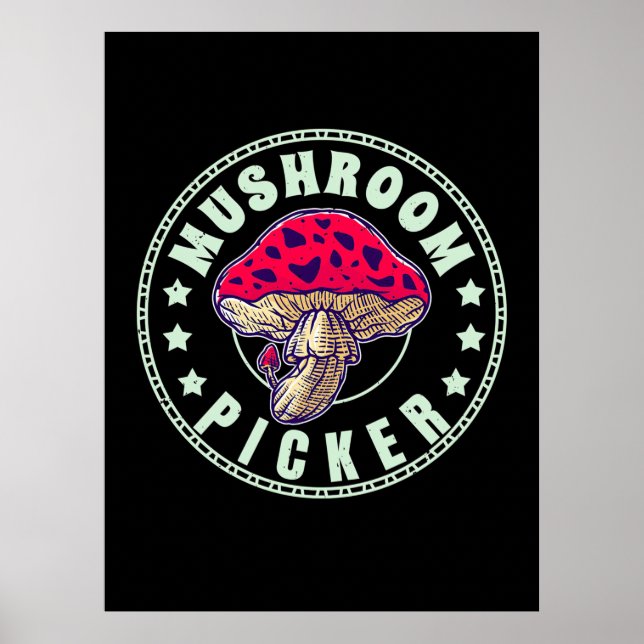 Mushroom Picker Poster (Front)