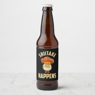 Mushroom Shiitake Happens Beer Bottle Label