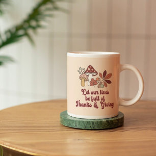 Mushroom Thanksgiving Gift Coffee Mug