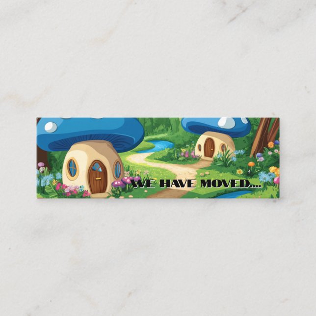 Mushroom We have moved Mini Business Card (Front)