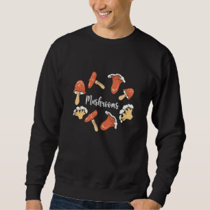 Mushrooms Morel Hunter Foraging Mushroom Collectin Sweatshirt