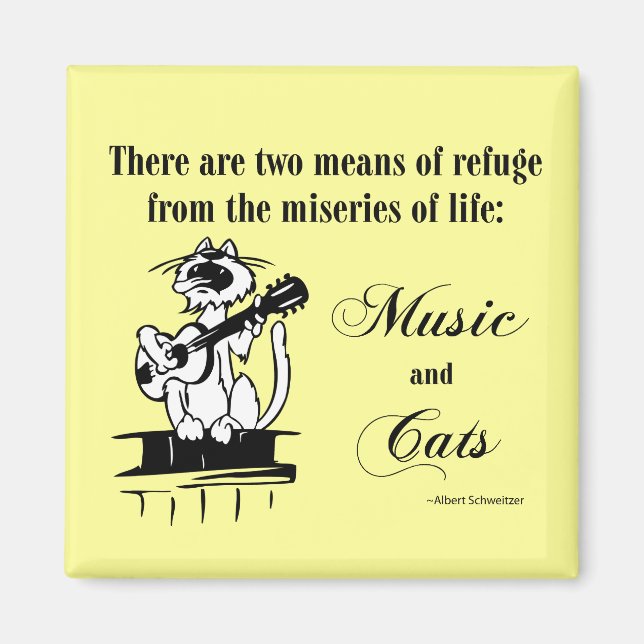 Music and Cats 2 - Schweitzer quote Magnet (Front)