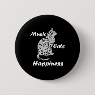 Music and Cats is Happiness Quote 6 Cm Round Badge