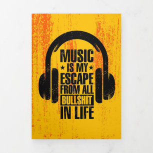 Music Art Music Is My Escape Tri-Fold Card