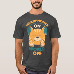 Music Cat Headphones On World Off by Tobe Fonseca T-Shirt