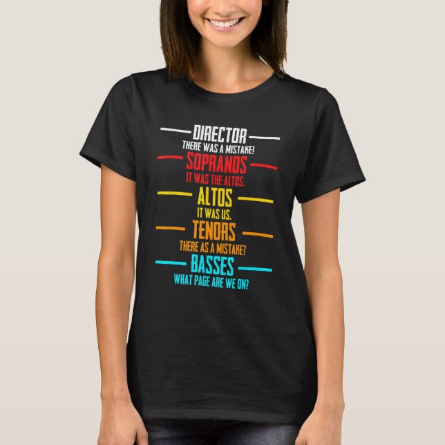Music Choir Musician Appreciation Theatre Director T-Shirt (Front)