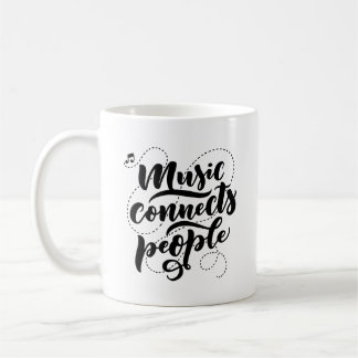 Music Connects People Typography Mug