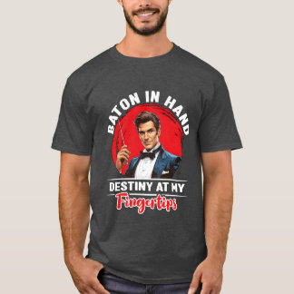Music Director Baton In Hand Music Lover Musician  T-Shirt