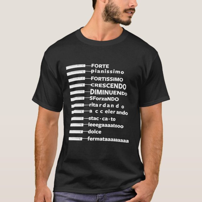 Music Dynamics Theory Musicians Funny Piano Forte T-Shirt (Front)
