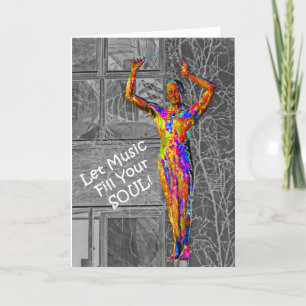 Music Fills Your Soul Card