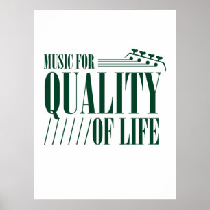Music For Quality Of Life Poster