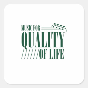 Music For Quality Of Life Square Sticker