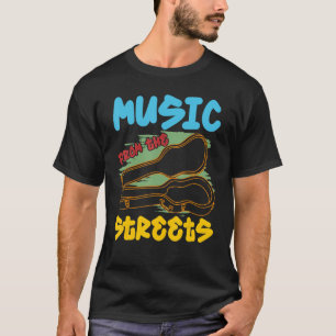 Music From The Street Music Activity Busking T-Shirt
