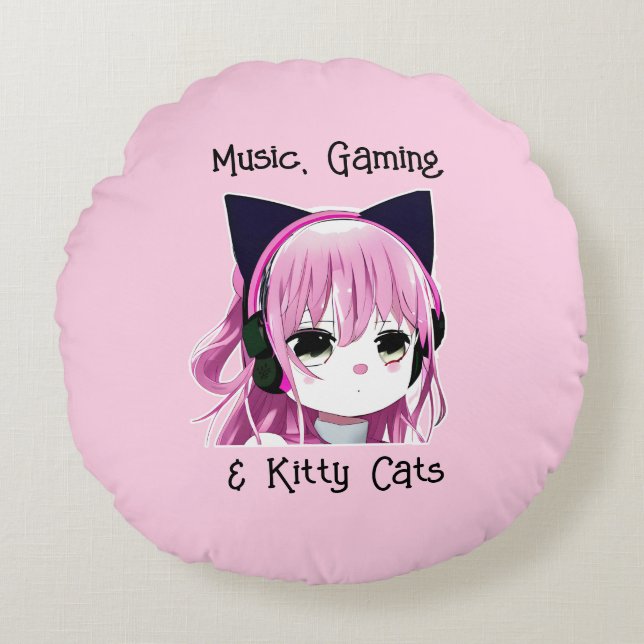 Music, Gaming and Kitty Cats | Anime Girl Round Cushion (Front)