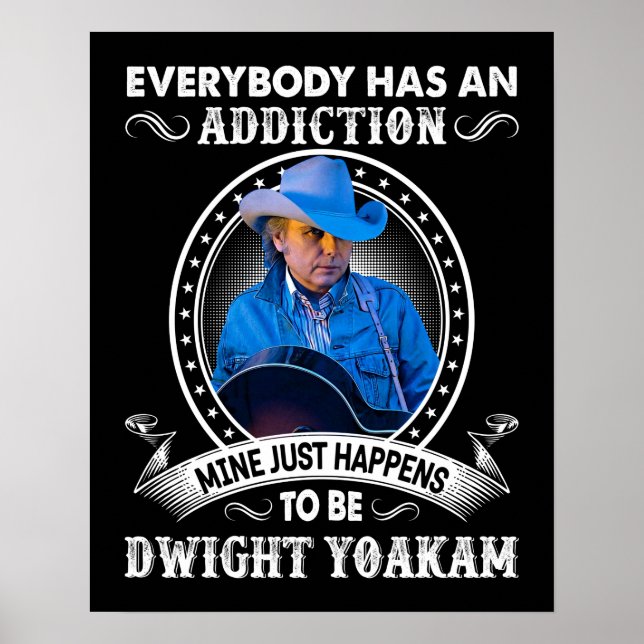 Music Gift Mine Just Happens To Be Dwight Yoakam.p Poster (Front)