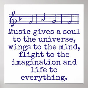 Music Gives A Soul - Music Quote  Poster