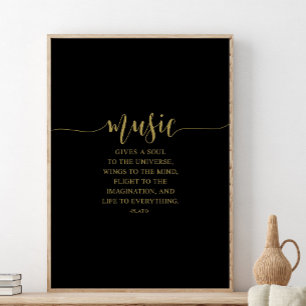 Music Gives A Soul To The Universe, Plato Quote Poster