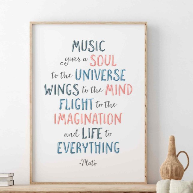 Music Gives A Soul To The Universe, Plato Quote Poster (Creator Uploaded)