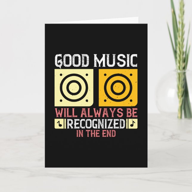 Music - Good Music Will Be Recognised Card (Front)