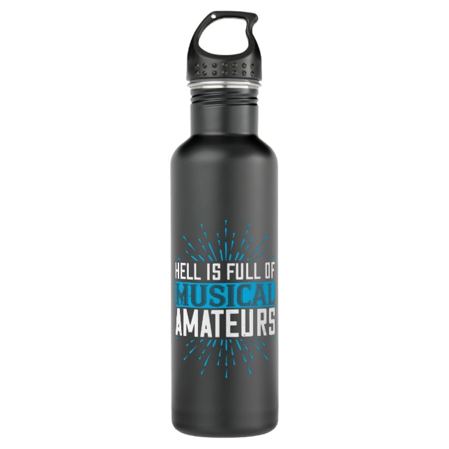 Music - Hell Is Full Of Musical Amateurs 710 Ml Water Bottle (Front)