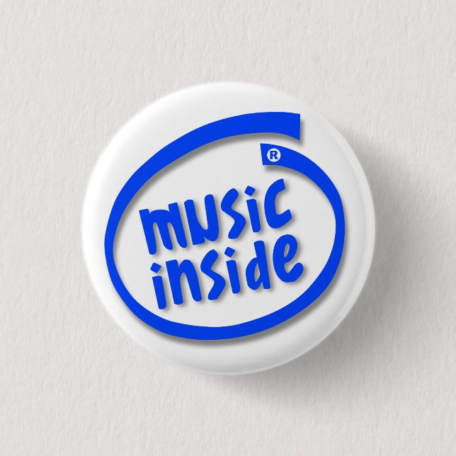 Music Inside 3 Cm Round Badge (Front)