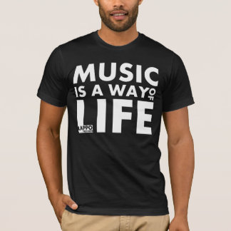 Music is a way of life (Black) T-Shirt