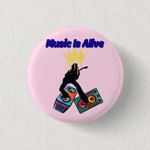 Music Is Alive 3 Cm Round Badge