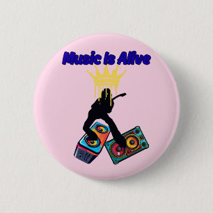 Music Is Alive 6 Cm Round Badge