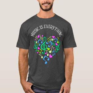 Music Is Everything Musical Notes Heart 1850 T-Shirt