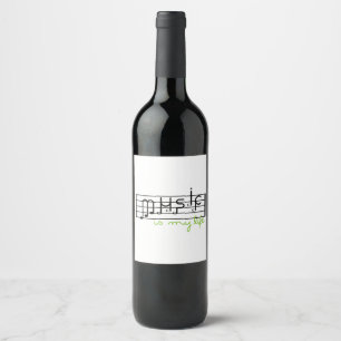 Music Is Life Wine Label