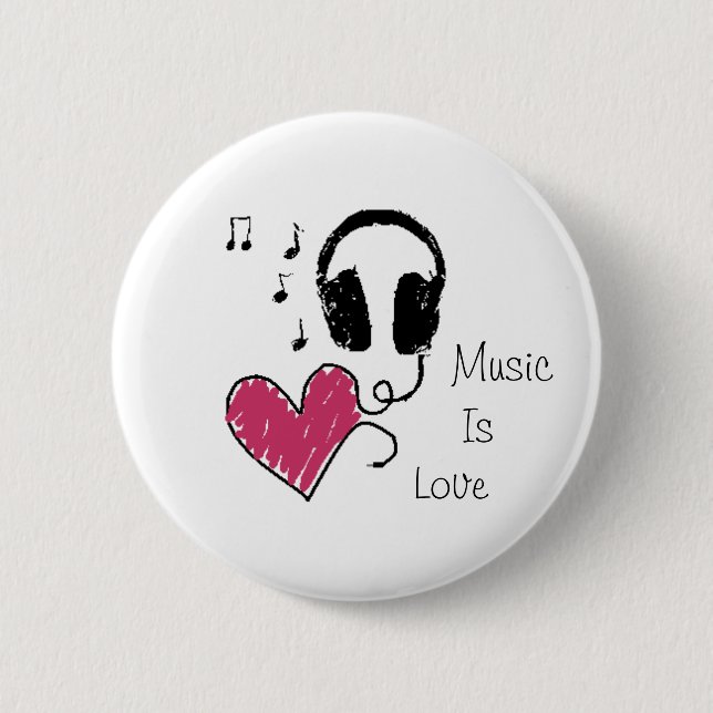 Music Is Love 6 Cm Round Badge (Front)