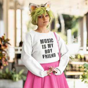 Music Is My Boyfriend Shirt