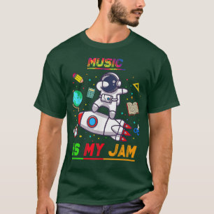 Music Is My Jam Astronaut Back to School Eplore T-Shirt