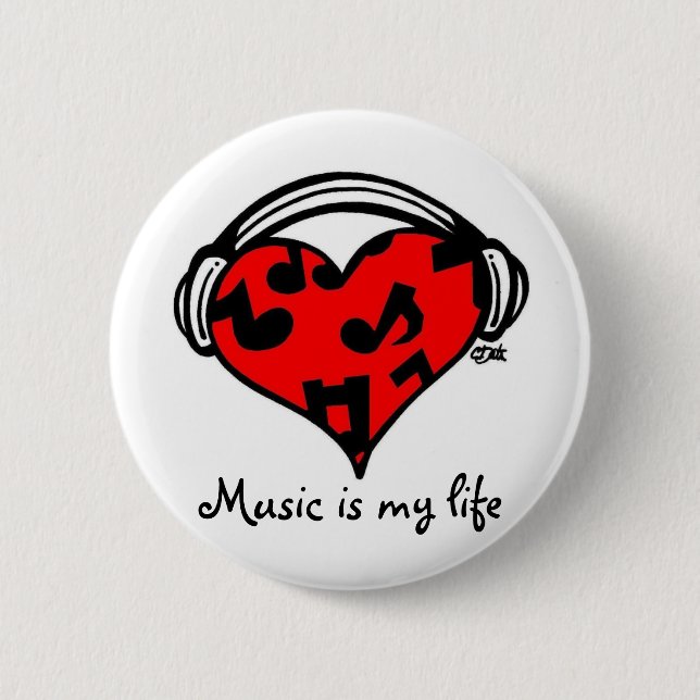 Music is my life-Pin 6 Cm Round Badge (Front)