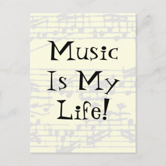 Music Is My Life Postcard