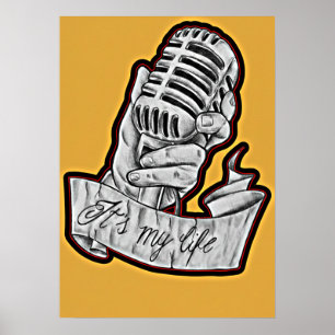 Music Is My Life - Vintage Microphone Drawn Poster
