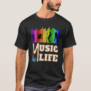 Music Is My Life With Guitarist Singer Piano Playe T-Shirt