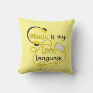 Music is my love language romantic phrase cushion
